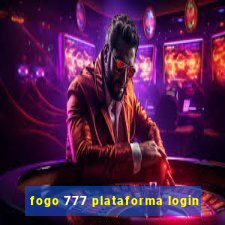 fogo 777 plataforma login